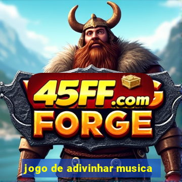 jogo de adivinhar musica
